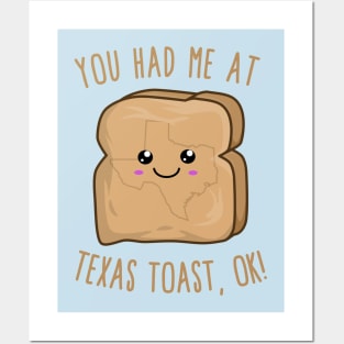 You Had Me At Texas toast, OK! Cute Kawaii Toast Posters and Art